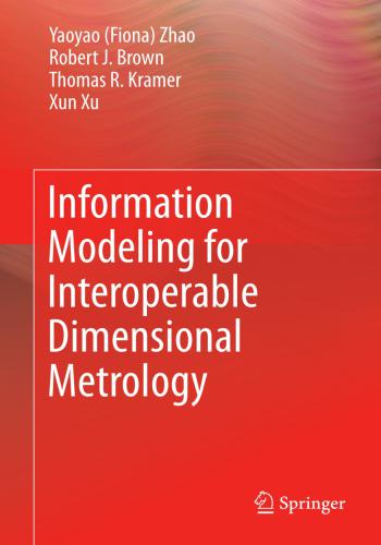 كتاب  Information Modeling for Interoperable Dimensional Metrology  P_681mh83k10