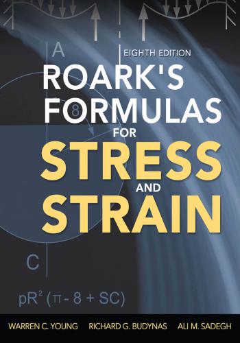كتاب Roark’s Formulas for Stress and Strain 8th Edition P_794dhbf24