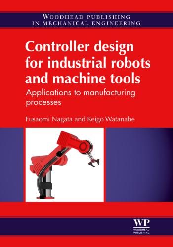 كتاب Controller Design for Industrial Robots and Machine Tools  P_811h2onj1